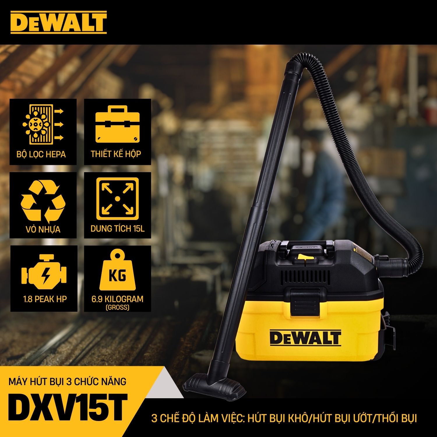 Máy hút bụi 3 chức năng 20L Dewalt DXV20P – 20 lít