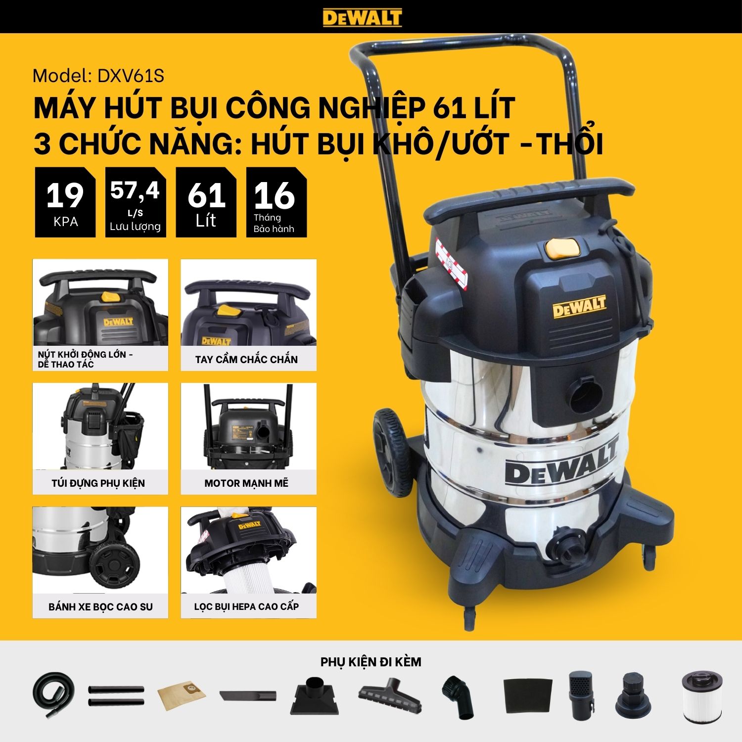 Máy Hút Bụi Công Nghiệp 3 Chức Năng - Khô/Ướt/Thổi -  Dewalt DXV61S - 61Lít