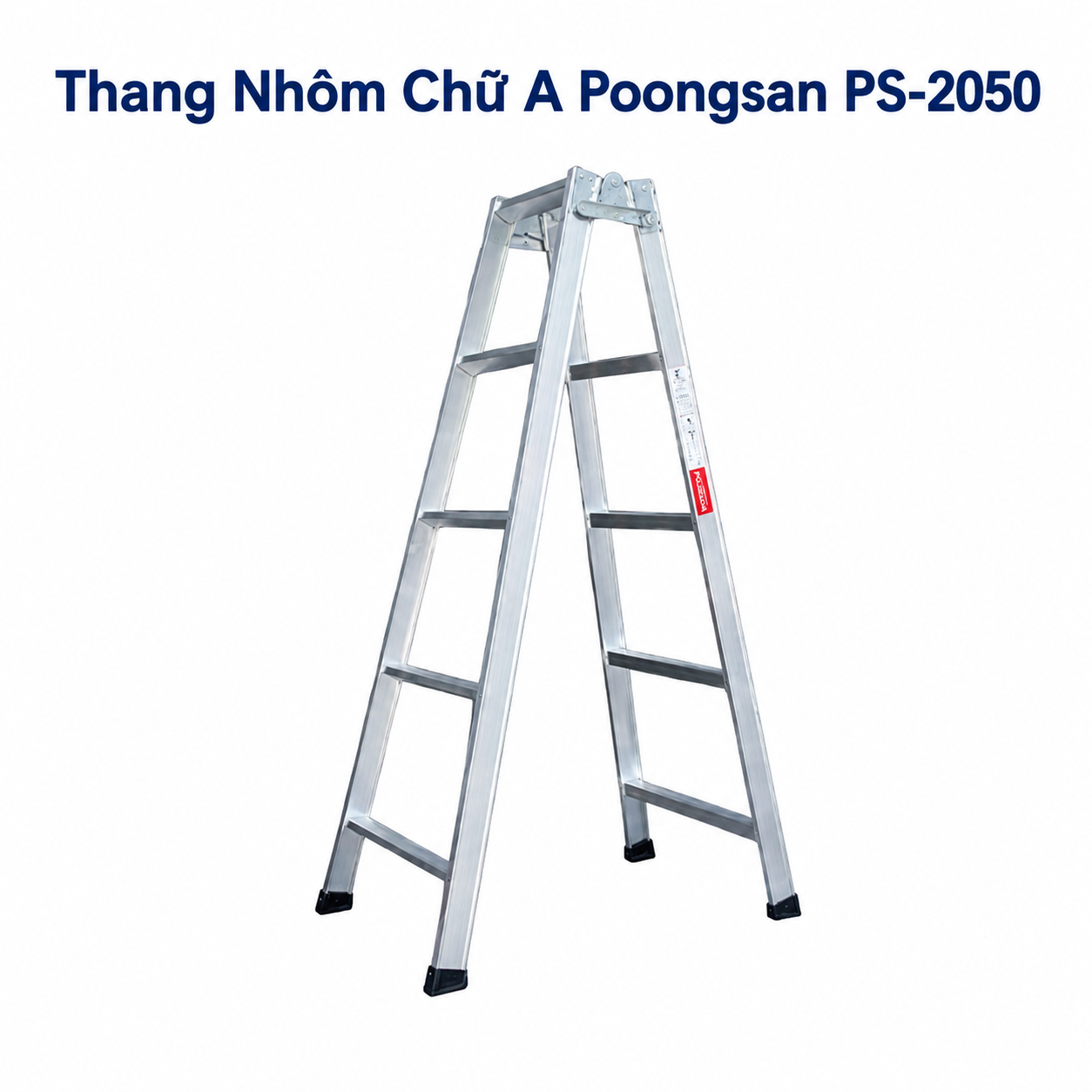 Thang Nhôm Chữ A 1m4 5 Bậc Poongsan PS-2050, Chữ I 2m8 10 Bậc, Chính Hãng PS 2050 Hàn Quốc