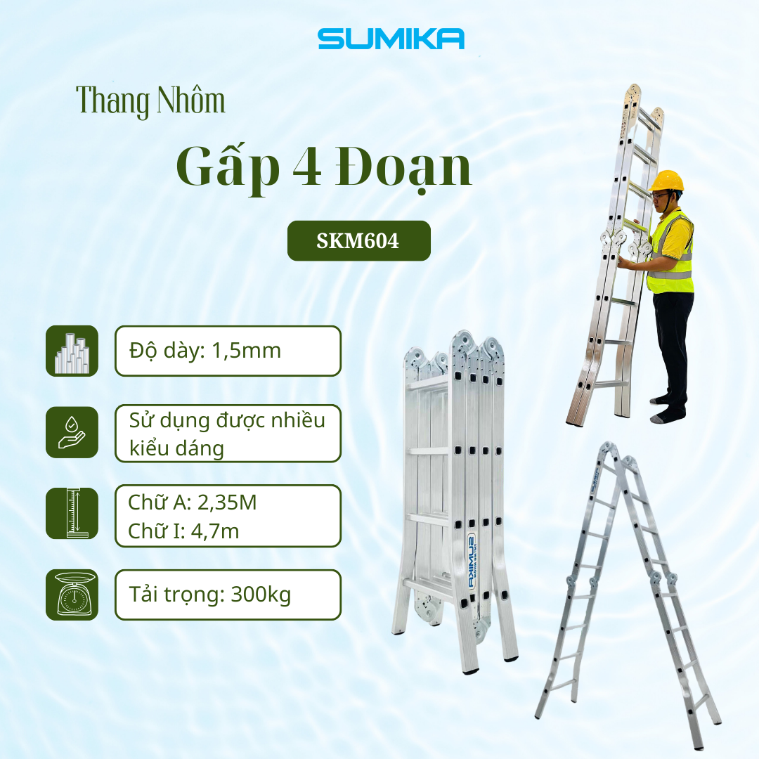 Thang Nhôm Gấp 4 đoạn SUMIKA SKM604 - Chữ A 2.35m, Chữ I 4.7m, Tải 150kg