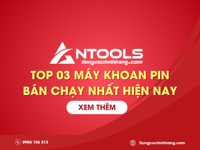 Top 03 máy khoan Dekton pin bán chạy nhất hiện nay