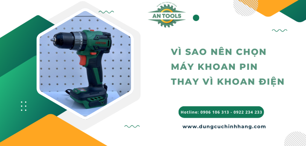 Vì sao nên lựa chọn máy khoan pin thay vì khoan điện?