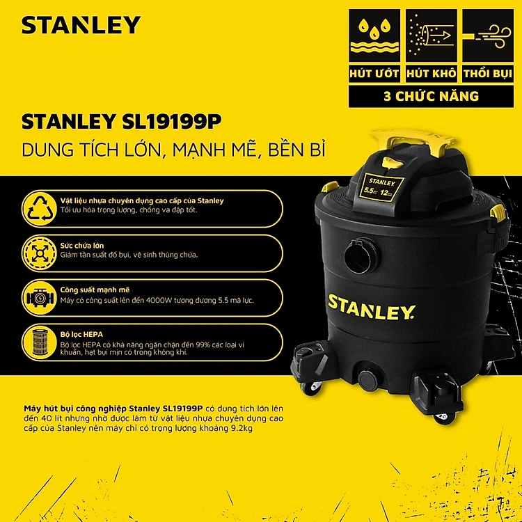 Máy Hút Bụi Công Nghiệp 3 Chức Năng Khô/Ướt/Thổi Stanley SL19199P