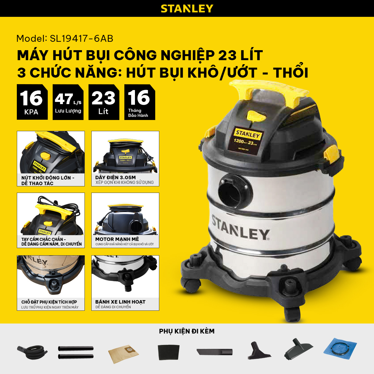 Máy Hút Bụi Stanley 23L Inox, 3 Chức Năng Khô , Ướt Và Thổi 1200W Stanley SL19417-6AB 23L