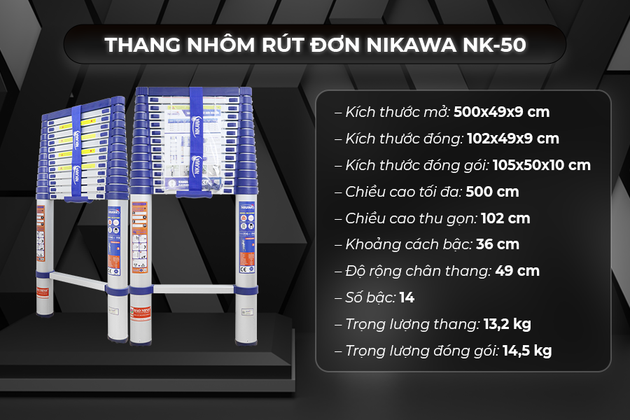 Thang Nhôm Rút Đơn 5m Nikawa NK-50 Tải Trọng 150Kg