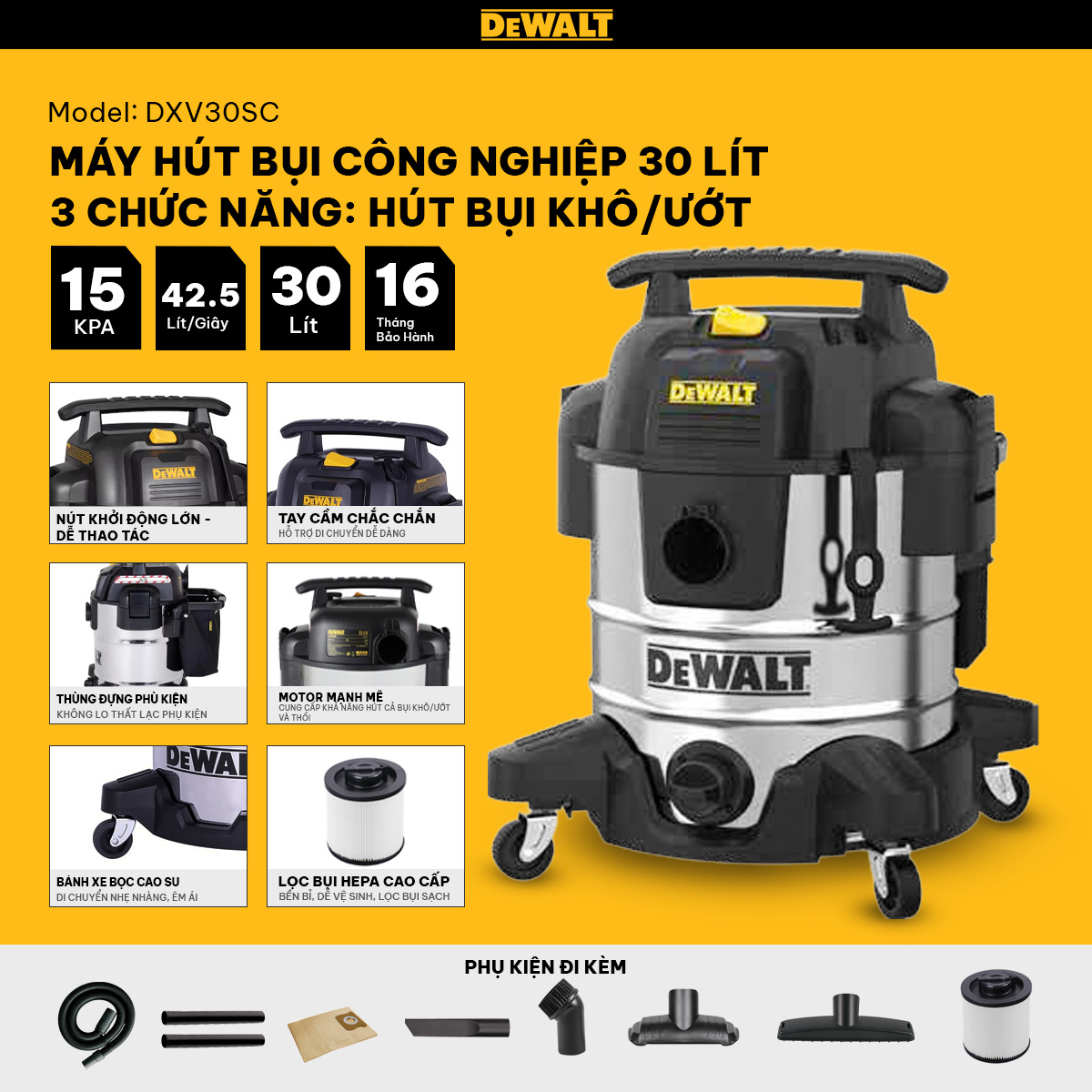 Máy hút bụi Công nghiệp 3 chức năng Dewalt DXV30SC